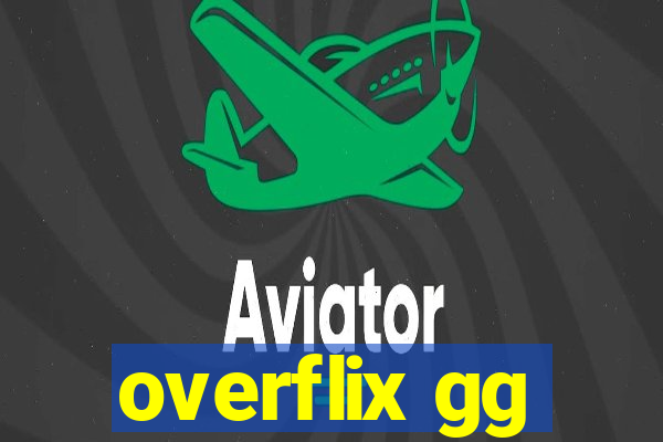 overflix gg
